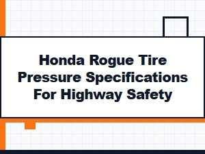 Honda Tire Pressure for Highway Safety