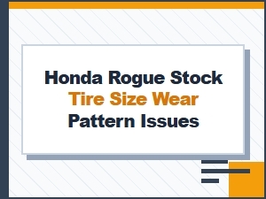 Common Honda Rogue Tire Wear Patterns and Solutions