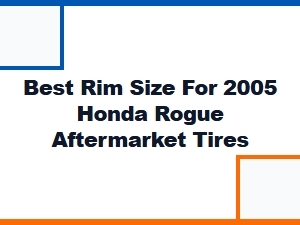 Optimal Rim Size for Honda Rogue Aftermarket Performance
